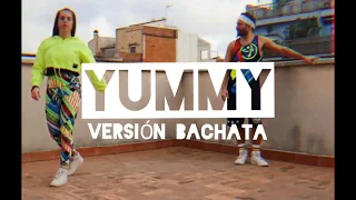 YUMMY (VERSIÓN BACHATA) COREO ZUMBA by DJ Tronky- Coreografía Toni Torres y Sylvia Anguera