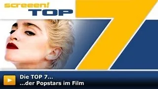 Top7 der POPSTARS im FILM!