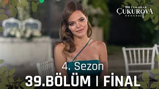 Bir Zamanlar Çukurova 141. Bölüm | FİNAL @atvturkiye