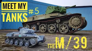 Meet my tanks #5 - the 1/6 scale M/39