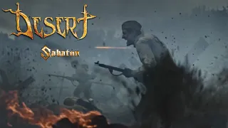 Desert [ft Sabaton] - Lament For Soldiers Glory - Music video!