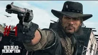 Let's Play Red Dead Redemption. Pt. 1 Welcome to the Ranch