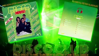 DISCO CLUB ⚡ VOLUME 7 (1985) Non Stop Mix Italo Disco Hi-NRG Electro Funk Dance DJ Mixtape 🖭 80s