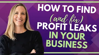 How to Find (and Fix) Profit Leaks in Your Business