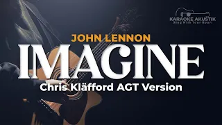 IMAGINE - Chris Kläfford - JOHN LENNON ( AKUSTIK KARAOKE )