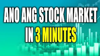 ANO ANG STOCK MARKET IN 3 MINUTES - PHILIPPINES