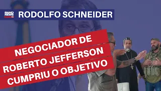 “Negociador de Roberto Jefferson cumpriu o objetivo, apesar das críticas” | Rodolfo Schneider