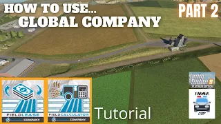 How To Use Global Company Part 2 - Farming Simulator 19