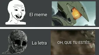 La letra vs El meme (As The World Caves In)