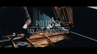 Poltrock // Tryout Show snippet