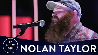 Nolan Taylor | My Opry Debut