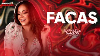 Raphaela Santos A Favorita - Facas (#BregaSarroso) Cover com letra