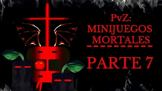 Plantas Vs. Zombis - Parte 7: Minijuegos Mortales (Creepypasta)