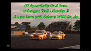 GT Sport Daily Gr.4 Race at Dragon Trail  - Garden II with SUBARU WRX GR.4