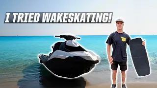 I TRIED WAKESKATING!