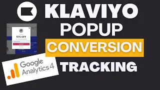 Klaviyo Popup Form Lead Conversion Tracking for GA4