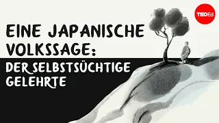 Eine japanische Volkssage: Der selbstsüchtige Gelehrte – Iseult Gillespie