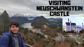 FINALLY VISITED NEUSCHWANSTEIN CASTLE | Indian Student in Germany | Manan Raj Sharma