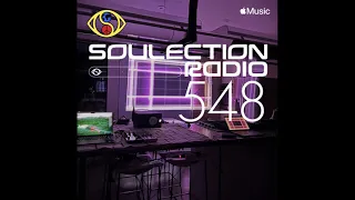 Soulection Radio Show #548