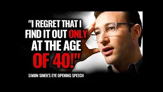 Simon Sinek's Life Advice Will Change Your Future — Most Underrated Speech