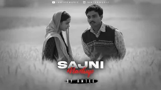 Sajni Mashup | Amtee | Romantic Mashup 2024 | Arijit Singh | Gajendra Verma