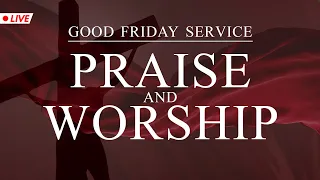 GOOD FRIDAY PRAISE & WORSHIP | 29th March 2024 @ 8:00 am (IST) | Bethel AG Church | Rev. Johnson V |