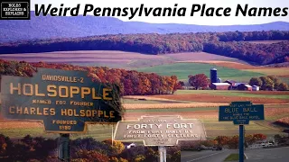 Weird Pennsylvania Place Names