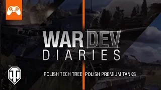 World of Tanks Console Dev Diary - Polish Tanks are here!