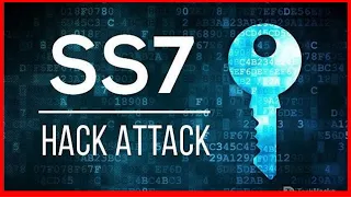 What is SS7 Attack? | Why Hackers Use it?