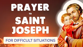 🙏 PRAYER to SAINT JOSEPH 🙏 Powerful to Unblock Difficult Situations