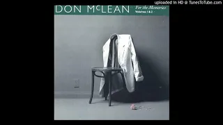 10. If I Only Had A Match - Don McLean - For The Memories Vols I & II