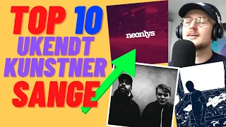 Top 10 Ukendt Kunstner Sange!