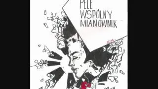 01. Pele - Wspólny Mianownik