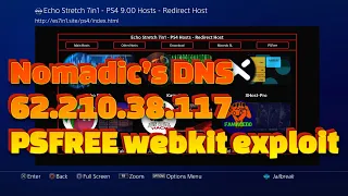 Nomadic's DNS  Working Like a Charm With PSfree Webkit Exploit + 7in1 HOST