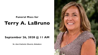 Funeral Mass for Terry A. LaBruno