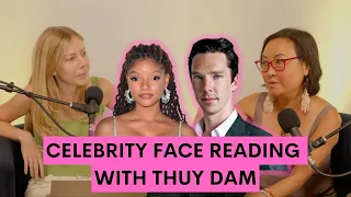 Celebrity Face Reading with Thuy Dam