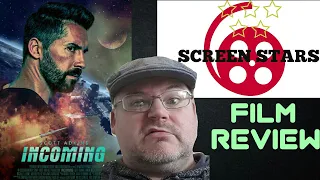 Incoming (2018) Sci-Fi, Action Film Review