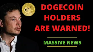 THIS IS URGENT!! DOGECOIN HOLDERS ARE WARNED | DOGECOIN NEWS