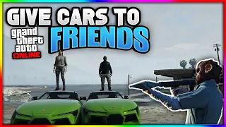 (Patched) Give Cars To Friends GTA Online (GCTF Easy GTA 5 Online)