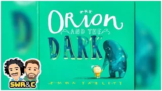 CHILDREN'S BOOK | Orion and the Dark by Emma Yarlett | READ ALOUD