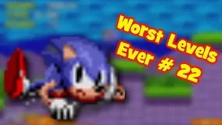 Worst Levels Ever # 22