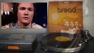 Bread - Baby I'm-A Want You (1971, 1982 Vinyl Rip)