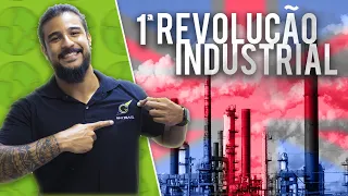 1° Revolução Industrial  - Geobrasil