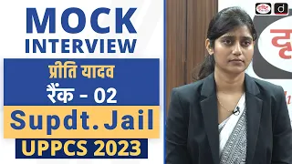 UPPCS 2023 Topper | Priti Yadav,  Supdt. Jail, Rank - 02 | Mock Interview | Drishti PCS