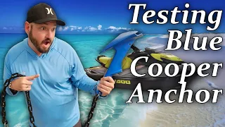 Blue Cooper Anchor Review for Jetski