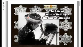 Homeschool Science - Wilson Snowflake Bentley