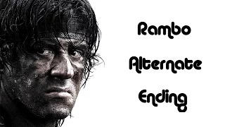 Rambo - Alternate Ending (It's a Long Road)