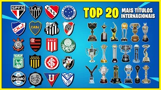 The 20 Clubs with the most INTERNATIONAL TITLES in South America 🏆