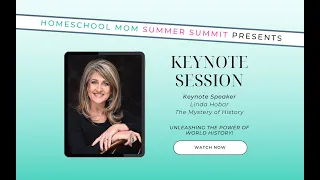 HMSS Keynote: Linda Hobar, The Mystery of History: Unleashing the Power of World History!