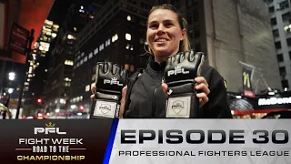 Savannah Marshall's Grand Arrival to PFL | Fight Week: Road to Championship Ep 30